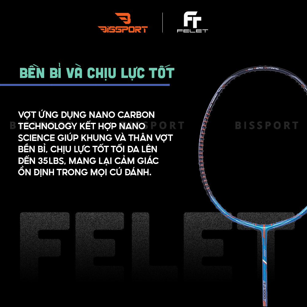 Vợt Cầu Lông Felet Woven TJ 1000 Control Chính Hãng - Kiểm Soát – Ổn Định – Dễ Chơi - Giảm Rung - Đánh Bền